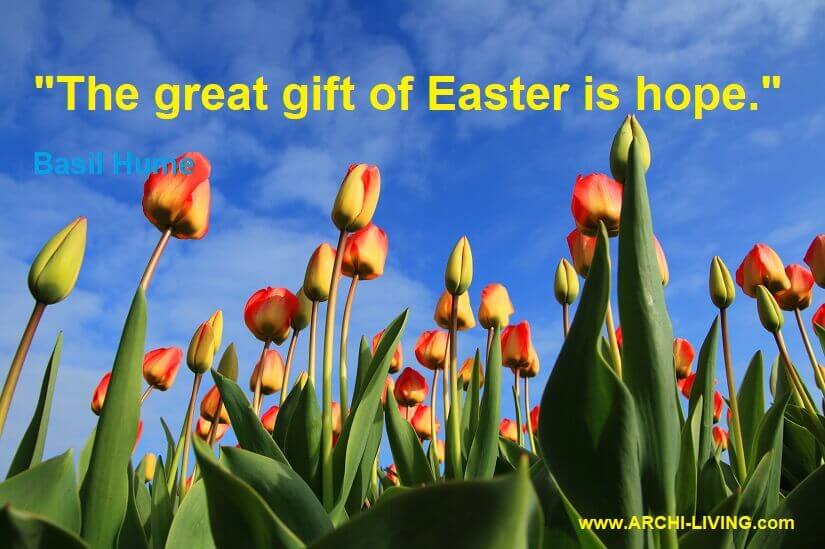Easter Hope, Light, Joy, Love, New Beginnings – 7 Inspirational Quotes,Archi-living.com,
