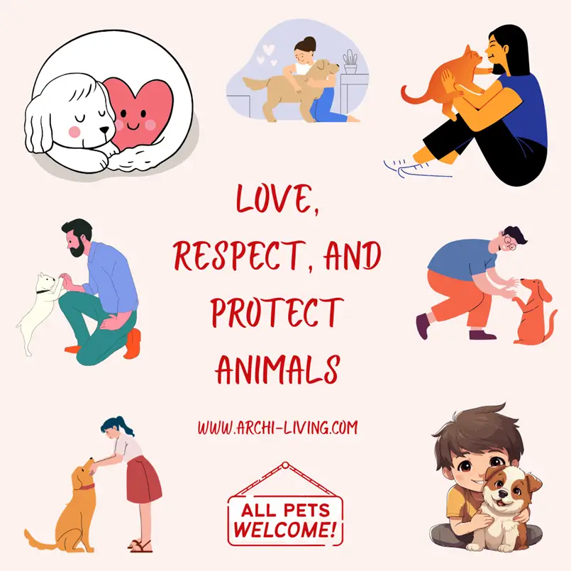 Love, Respect, and Protect Animals, Inspirational Quotes about Pets, Archi-living.com