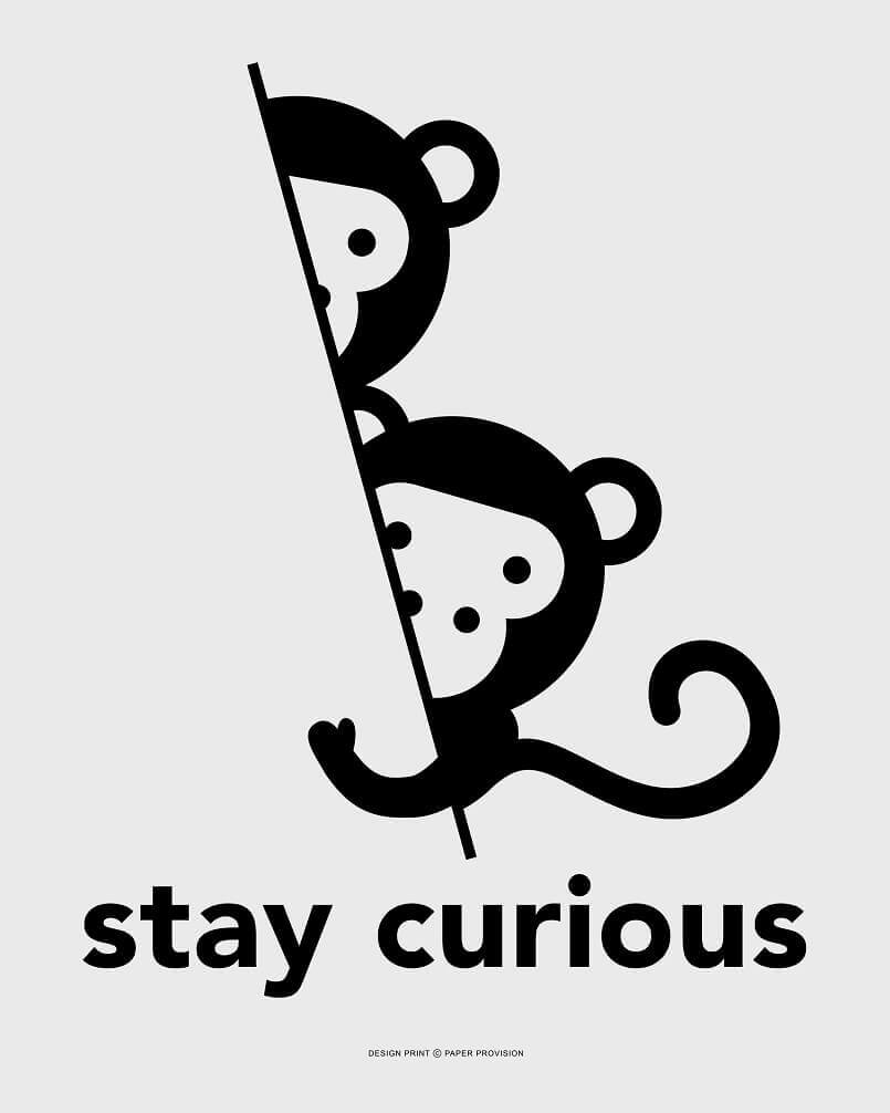 stay curious poster,be curious wall poster decor ideas,creative thoughts for wall decoration,wall poster design for living room,wall decor with inspirational sayings,
