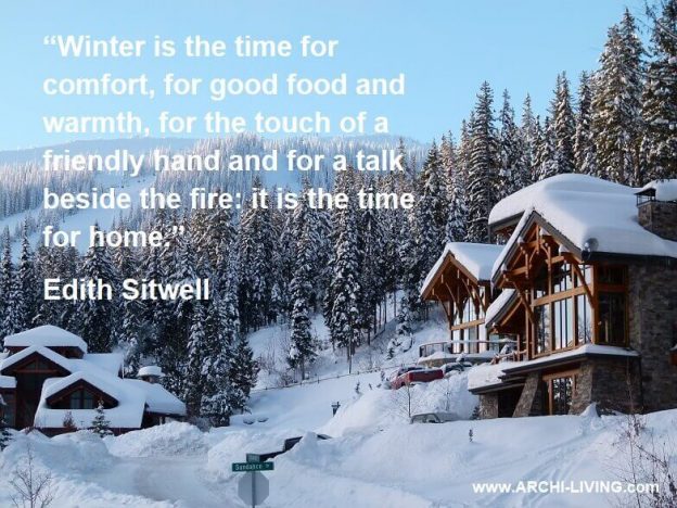 Nature winter quotes,Edith Sitwell quotes,winter mountain snow scenes,wooden cottage,mountain house design,